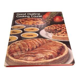 Grand Diplôme Cooking Course Volume 21 Vintage Cookbook